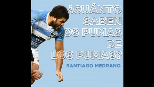 Santiago Medrano en “¿Cuánto saben Los Pumas de Los Pumas?”